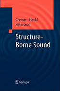 Structure-Borne Sound: Structural Vibrations and Sound Radiation at Audio Frequencies
