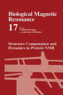 Structure Computation and Dynamics in Protein NMR