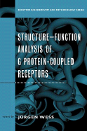Structure-Function Analysis of G Protein-Coupled Receptors