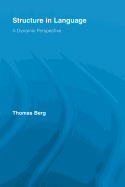 Structure in Language: A Dynamic Perspective