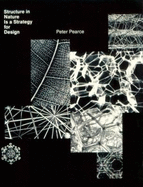Structure in Nature Is a Strategy for Design