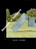 Structure in Sculpture