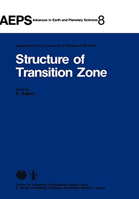 Structure of Transition Zone - Asano, S (Editor)