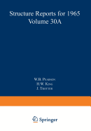 Structure Reports for 1965, Volume 30a