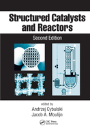 Structured Catalysts and Reactors
