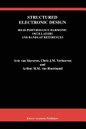 Structured Electronic Design: High-Performance Harmonic Oscillators and Bandgap References
