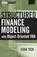 Structured Finance Modeling with Object-Oriented VBA
