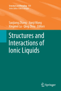 Structures and Interactions of Ionic Liquids