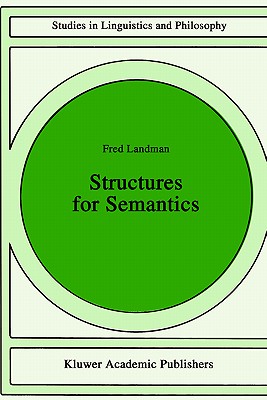 Structures for Semantics - Landman, Fred