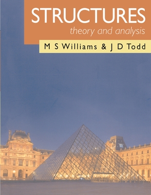 Structures: Theory and Analysis - Williams, Martin