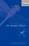 Structuring Sense: Volume I: In Name Only