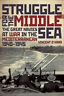 STRUGGLE FOR THE MIDDLE SEA