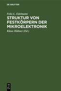 Struktur von Festk�rpern der Mikroelektronik