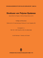 Strukturen Von Polymer-Systemen: (Special Edition from Progress in Colloid and Polymer Science, Vol. 57)