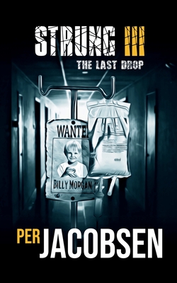 Strung III: The Last Drop - Jacobsen, Per