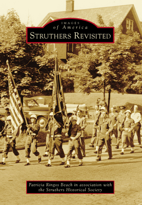 Struthers Revisited - Beach, Patricia Ringos, and Struthers Historical Society (Author)