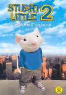Stuart Little 2: The Movie Storybook