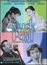 Stuck in the Past