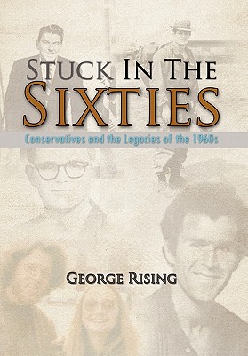 Stuck in the Sixties - Rising, George