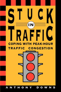 Stuck in Traffic: Coping with Peak-Hour Traffic Congestion