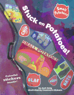 Stuck on Potatoes!
