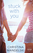 Stuck with You