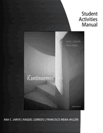 Student Activities Manual for Jarvis/Lebredo/Mena-Ayll3n's Continuemos!