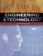 Student Activity Guide for Hacker/Burghardt/Fletcher/Gordon/Peruzzi/Prestopnik/Qaissaunee's Engineering and Technology