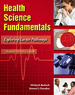 Student Activity Guide for Health Science Fundamentals