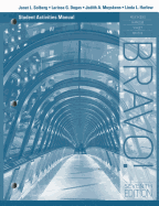 Student Activity Manual for Muyskens/Harlow/Vialet/Bri?re's Bravo!