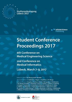 Student Conference Proceedings 2017 - Buzug, Thorsten (Editor), and Handels, Heinz (Editor)