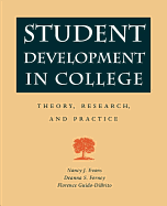 Student Development in College: Theory, Research, and Practice