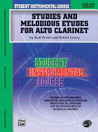 Student Instrumental Course Studies and Melodious Etudes for Alto Clarinet: Level I