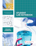 Student Lab Notebook: Organic Chemistry - 100 Duplicate Sets