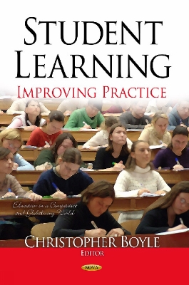 Student Learning: Improving Practice - Boyle, Christopher (Editor)