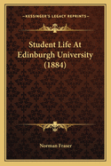 Student Life at Edinburgh University (1884)