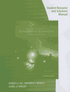 Student Resource with Solutions Manual for Zill's a First Course in Differential Equations with Modeling Applications, 10th