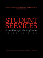 Student Services: A Handbook for the Profession