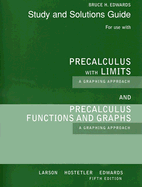 Student Solutions Guide for Larson/Hostetler/Edwards' Precalculus  Functions and Graphs: A Graphing Approach, 5th and Precalculus with Limits: A Graphing Approach, AP* Edition, 5th - Larson, Ron