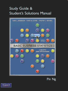 Student Solutions Manual for Basic Business Statistics