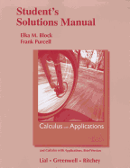 Student Solutions Manual for Calculus with Applications and Calculus with Applications, Brief Version