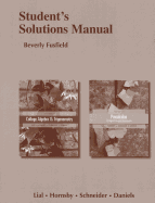 Student Solutions Manual for College Algebra and Trigonometry and Precalculus