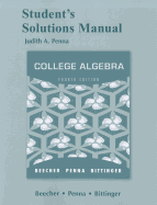 Student Solutions Manual for College Algebra