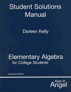 Student Solutions Manual for Elementary Algebra for College Students