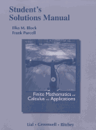 Student Solutions Manual for Finite Mathematics and Calculus with Applications