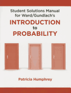 Student Solutions Manual for Introduction to Probability