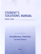 Student Solutions Manual for Introductory Statistics