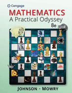 Student Solutions Manual for Johnson/Mowry's Mathematics: A Practical  Odyssey, 8th