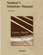 Student Solutions Manual for Linear Algebra with Applications