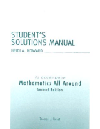 Student Solutions Manual for Mathematics All Around
